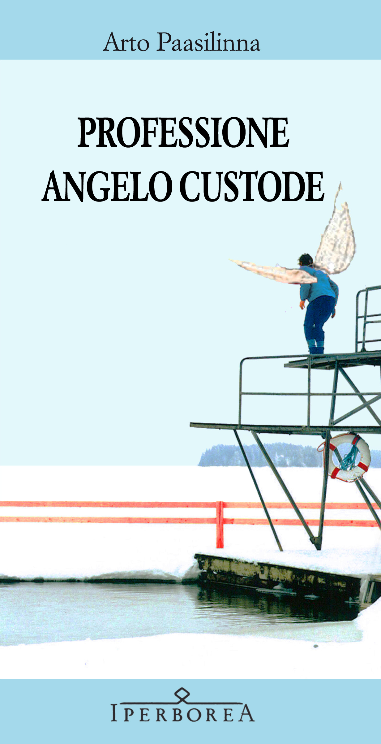 Paasilinna Arto Professione angelo custode Paasilinna Arto Professione angelo custode